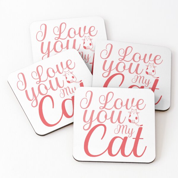 Item preview, I LOVE YOU MY CAT designed and sold by Valifer.