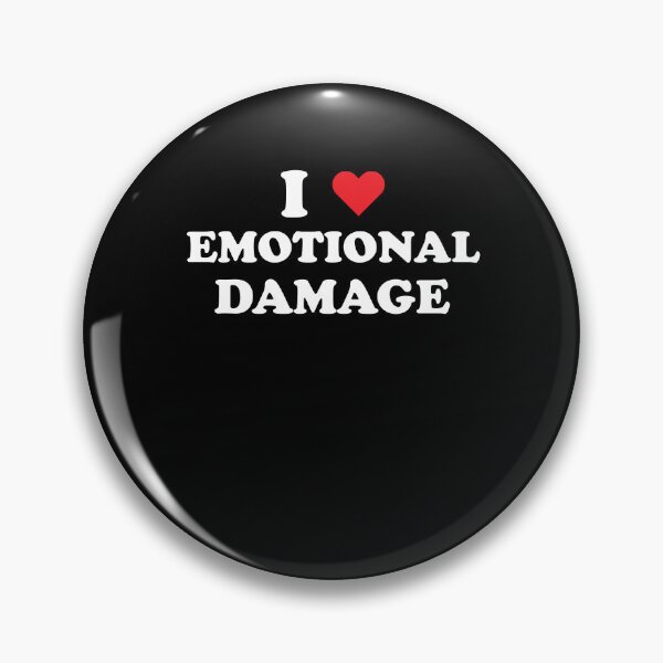 Item preview, I Love Emotional Damage designed and sold by RedQuality.
