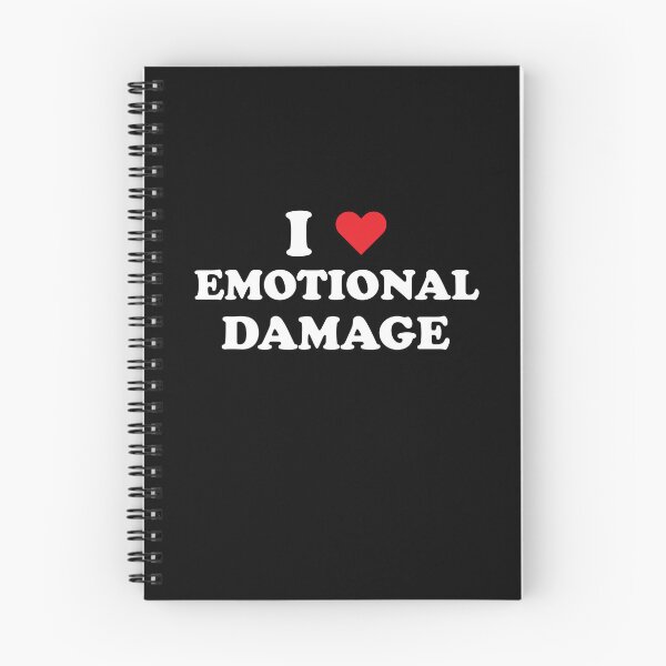 Item preview, I Love Emotional Damage designed and sold by RedQuality.