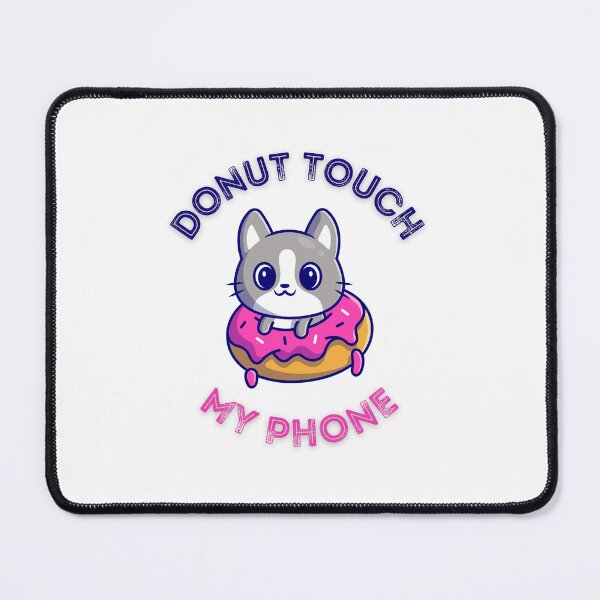 Item preview, Donot Touch My Phone - Cute cat on donut designed and sold by bsrishika.