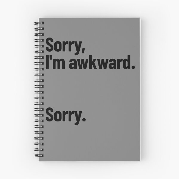 Item preview, Sorry I'm Awkward Sorry Awkwardness Humor I'm Awkward Gear designed and sold by DynamicDesign.