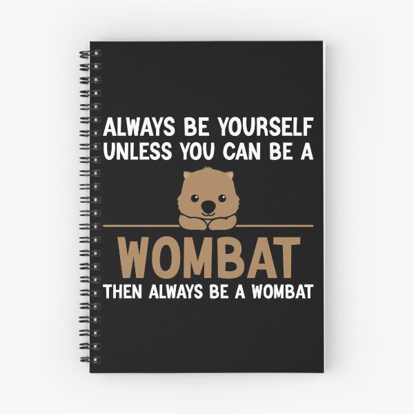 Artikelvorschau, Sei immer du selbst, es sei denn, du kannst ein Wombat sein, lustiger Wombat entworfen und verkauft von AEOPIN.
