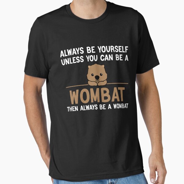 Vista previa del artículo con la obra «Sé siempre tú mismo a menos que puedas ser un Wombat, Wombat divertido», diseñado y vendido por AEOPIN.