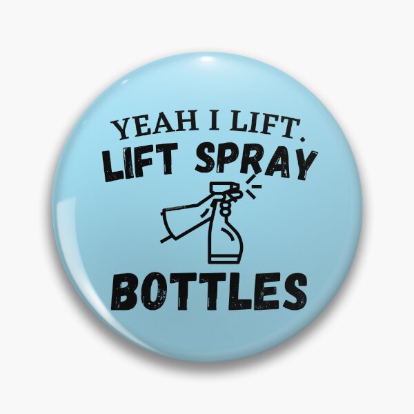 Item preview, Yeah I Lift Spray Bottles Funny Cleaning Lady Housekeeping designed and sold by SavvyCleaner.