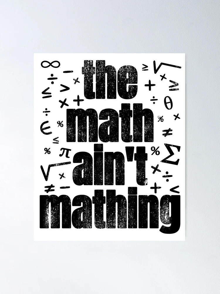 Math not mathing for cat Poster for Sale by Adel-ide