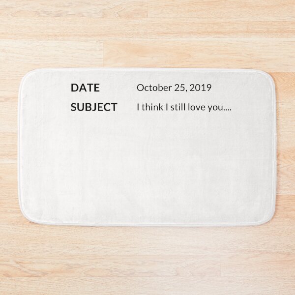 Item preview, I think I still love you designed and sold by VarietyYOU.