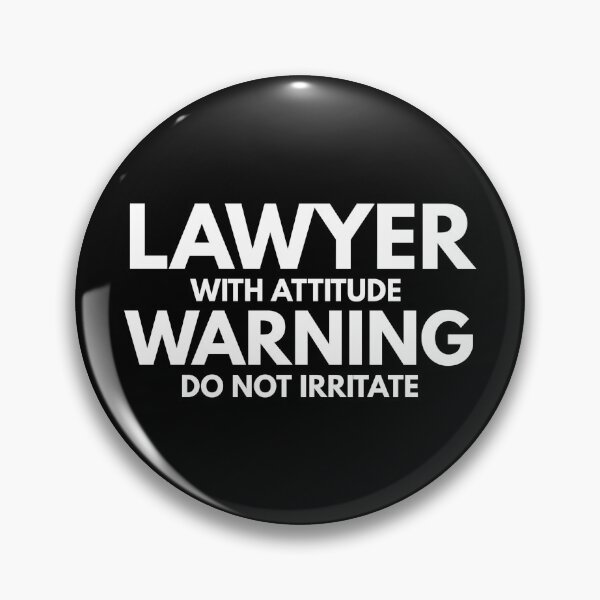 Item preview, Lawyer With Attitude Warning Do Not Irritate designed and sold by texteestore.