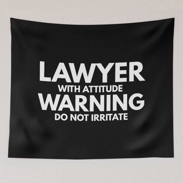 Item preview, Lawyer With Attitude Warning Do Not Irritate designed and sold by texteestore.