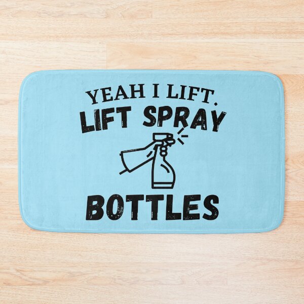 Item preview, Yeah I Lift Spray Bottles Funny Cleaning Lady Housekeeping designed and sold by SavvyCleaner.