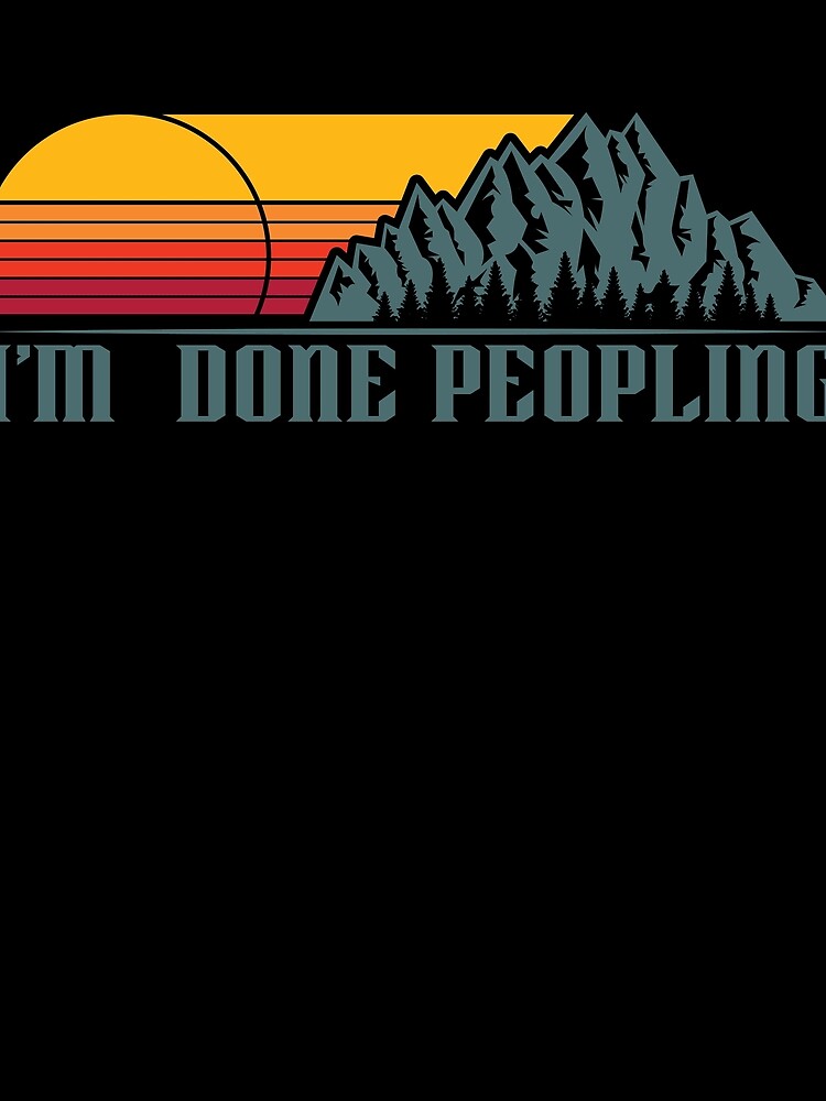 Thumbnail 3 von 3, Tuch, I'm Done Peopling Funny Introvert Retro Outdoor Camping Gear designt und verkauft von DynamicDesign.