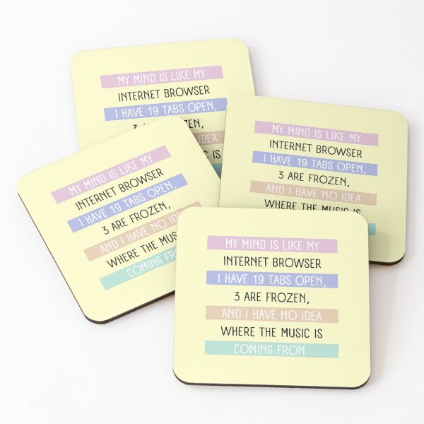 Item preview, My Mind Is Like an Internet Browser - Funny Computer Quote designed and sold by alchemytree.