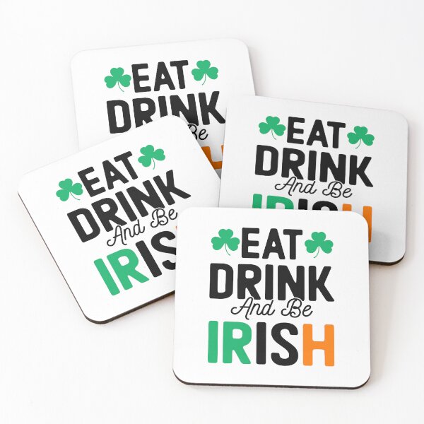 Item preview, Eat Drink and Be Irish designed and sold by BeingCoffee.