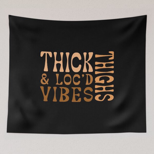 Item preview, Thick Thighs And Loc’d Vibes  designed and sold by ART-SOUF.