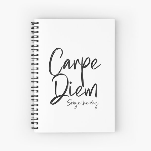 Carpe Diem Spiral Notebook