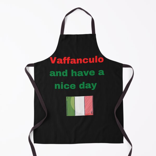Item preview, Vaffanculo and have a nice day designed and sold by omaeth303.