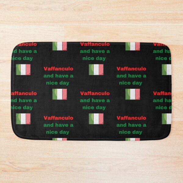 Item preview, Vaffanculo and have a nice day designed and sold by omaeth303.