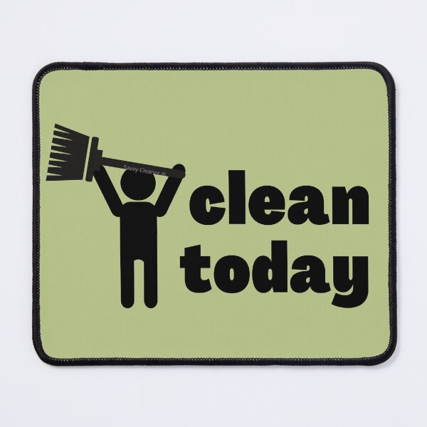 Item preview, Clean Today Cleaning Crew Janitor Housekeeper Fun designed and sold by SavvyCleaner.