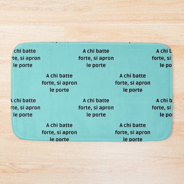 Item preview, A chi batte forte si apron le porte designed and sold by omaeth303.