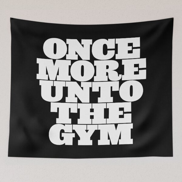 Item preview, Once more unto the gym v.1 designed and sold by x1brett.