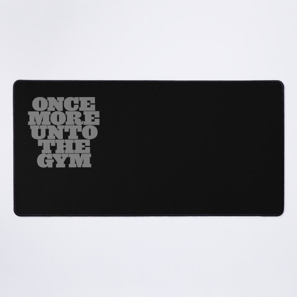 Item preview, Once more unto the gym v.4 designed and sold by x1brett.