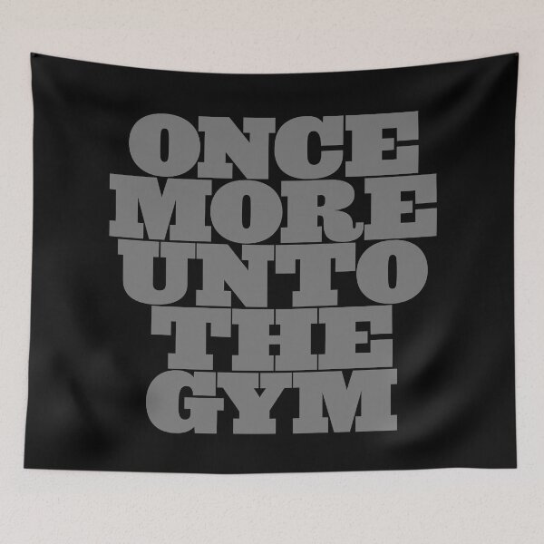 Item preview, Once more unto the gym v.4 designed and sold by x1brett.