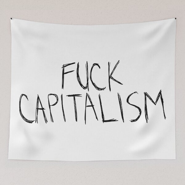 Item preview, Grunge Fuck Capitalism designed and sold by voltzandvoices.