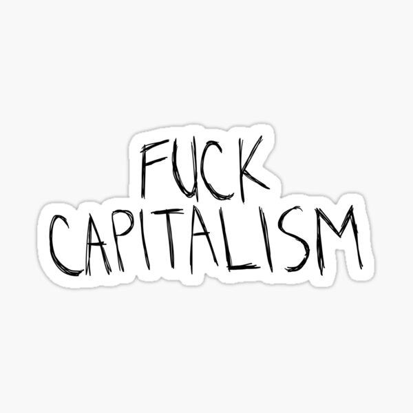 Item preview, Grunge Fuck Capitalism designed and sold by voltzandvoices.