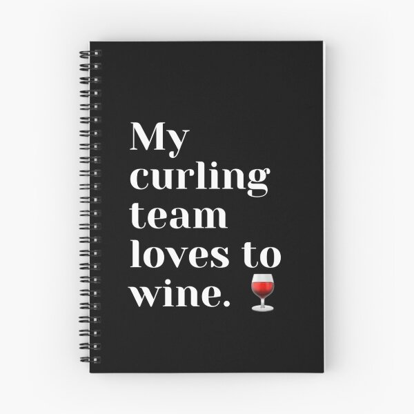 Item preview, My Curling Team Loves to Wine designed and sold by VJKTees.