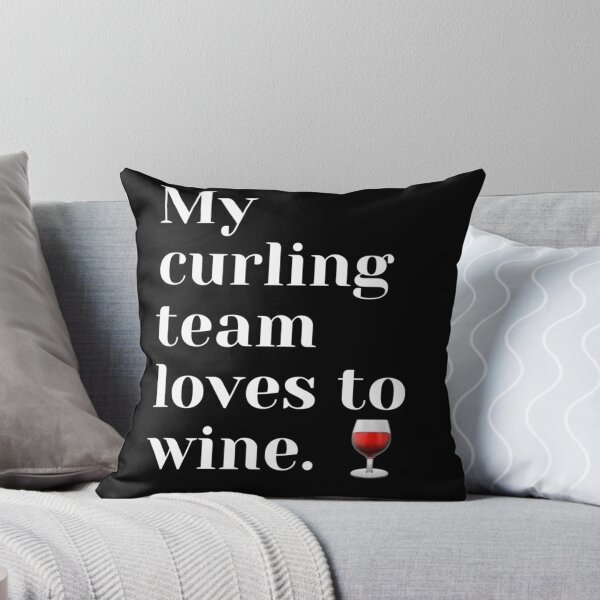 Item preview, My Curling Team Loves to Wine designed and sold by VJKTees.