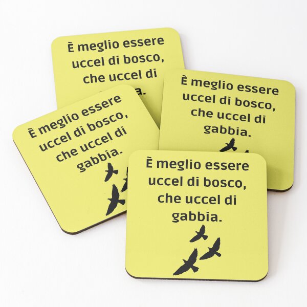 Item preview, È meglio essere uccel di bosco che uccel di gabbia  designed and sold by omaeth303.