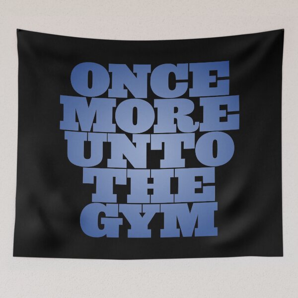 Item preview, Once more unto the gym v.5 designed and sold by x1brett.