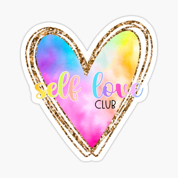 Self Love Club Member Mental Health Quotes Glossy Sticker