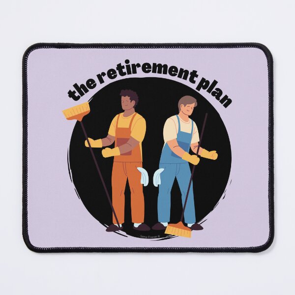 Item preview, The Retirement Plan Cleaning Crew Janitor Housekeeper Fun designed and sold by SavvyCleaner.