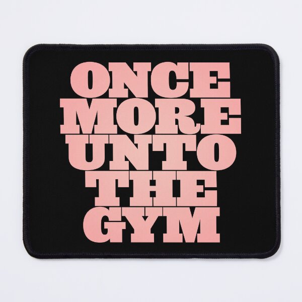 Item preview, Once more unto the gym v.6 designed and sold by x1brett.