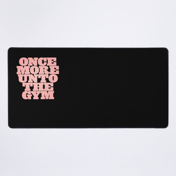 Item preview, Once more unto the gym v.6 designed and sold by x1brett.