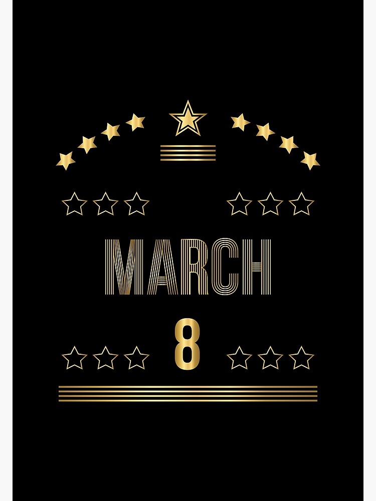 Discover Birthday March 8 Premium Matte Vertical Poster