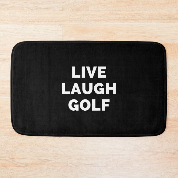 Item preview, Live Laugh Golf - Black And White Simple Font - Funny Meme Sarcastic Satire designed and sold by ExploreTheStore.