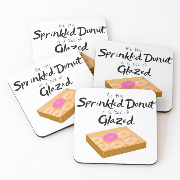 Item preview, Be the Sprinkled Donut in a box of Glazed designed and sold by SparkyMae.