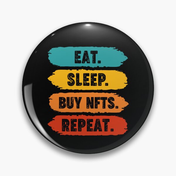 Item preview, Eat Sleep Collect NFTs Repeat - Funny Crypto NFT designed and sold by nft-millionaire.