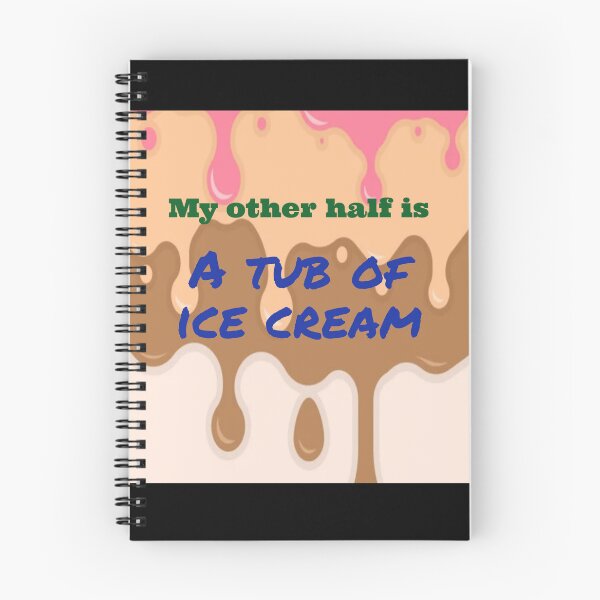 Item preview, My other half is a tub of ice cream designed and sold by Jho251981.