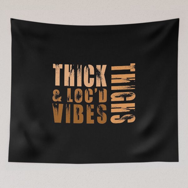 Item preview, Thick Thighs And Loc’d Vibes  designed and sold by ART-SOUF.