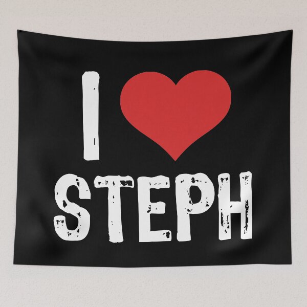 Item preview, I Love Steph designed and sold by The "I Love Everything" Shop.