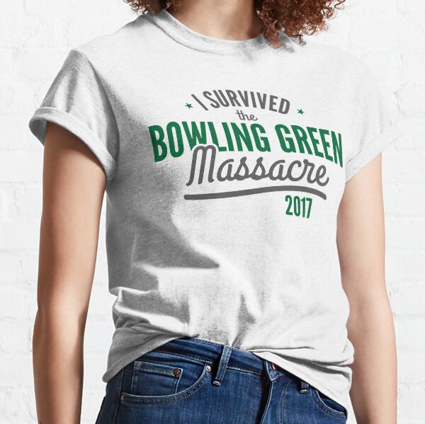 I survived the Bowling Green Massacre Classic T-Shirt