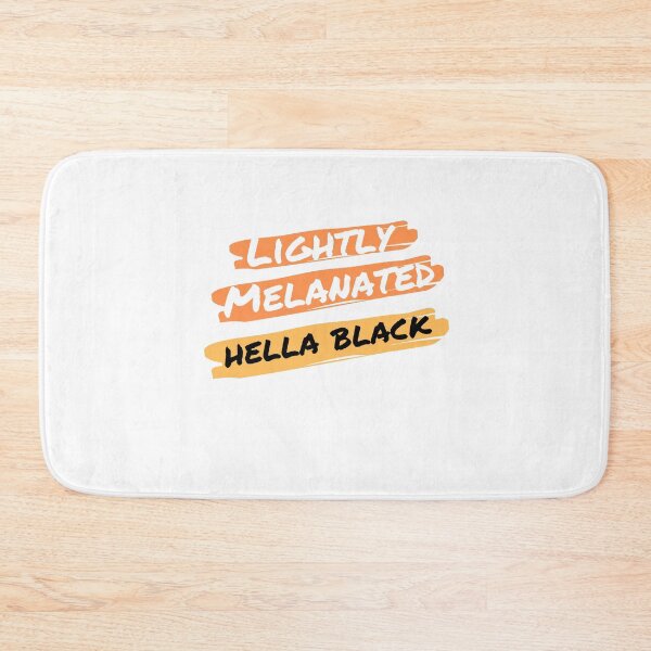 Item preview, Lightly Melanated, Hella Black | Black History, Black Pride designed and sold by StreetShirts1.