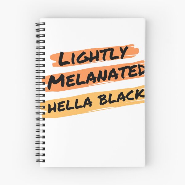 Item preview, Lightly Melanated, Hella Black | Black History, Black Pride designed and sold by StreetShirts1.