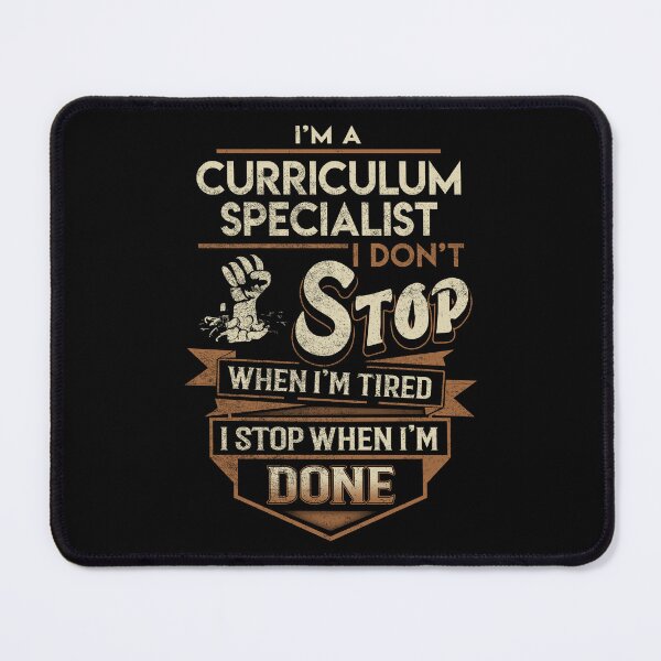 Item preview, Curriculum Specialist T Shirt - I Stop When Done Job Gift Item Tee designed and sold by natalinedk.