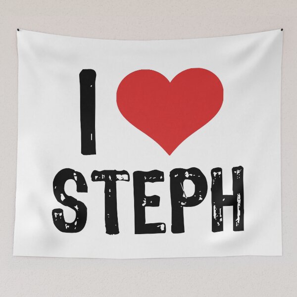 Item preview, I Love Steph designed and sold by The "I Love Everything" Shop.