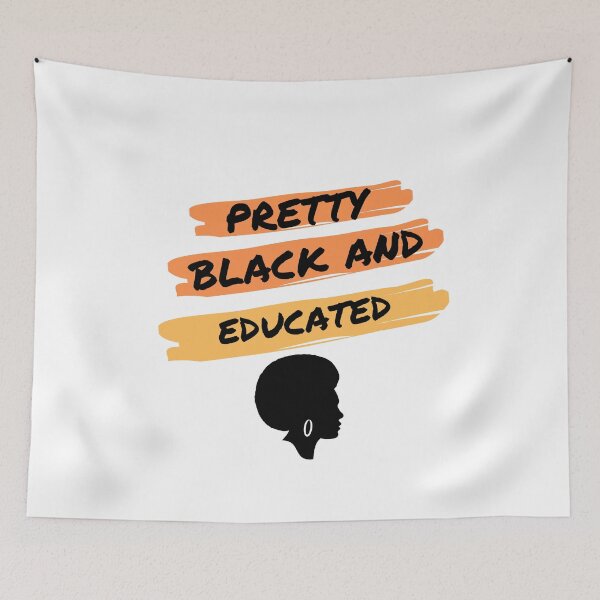 Item preview, Pretty Black And Educated | BLM Black History designed and sold by StreetShirts1.