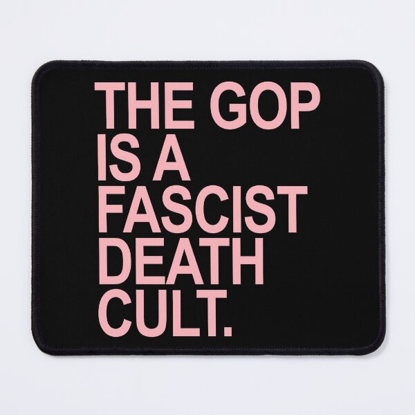 Item preview, The GOP is a FASCIST death cult - pink 2 designed and sold by Thelittlelord.