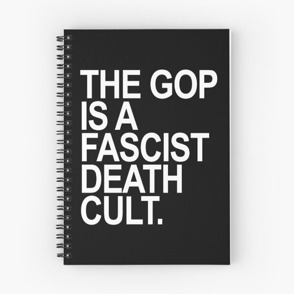 Item preview, The GOP is a FASCIST death cult - white designed and sold by Thelittlelord.
